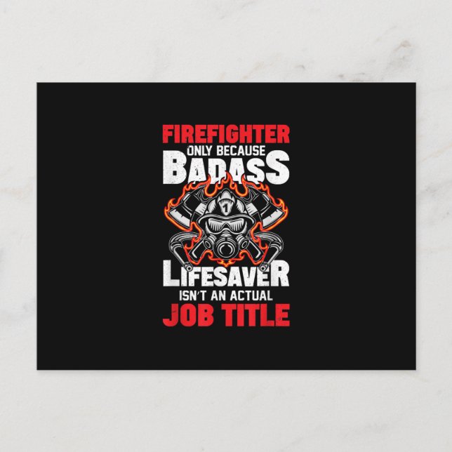Cartes Pour Fêtes Annuelles Pompier uniquement parce que Badass Lifesaver (Devant)