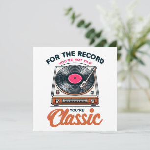 Cartes Pour Fêtes Annuelles Pour l'enregistrement Vous n'êtes pas vieux Vous ê