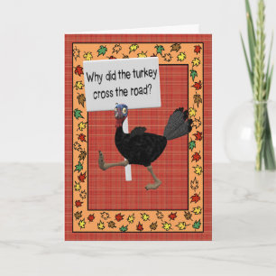Cartes Pour Fêtes Annuelles Pourquoi la Turquie a-t-elle traversé la route ? R
