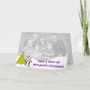 Cartes Pour Fêtes Annuelles Prenez un Noël MOO-ST merveilleux !