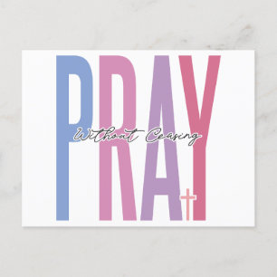 Cartes Pour Fêtes Annuelles Priez sans cesser, croyez en Dieu, faites confianc