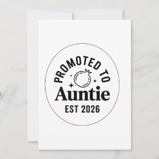 Cartes Pour Fêtes Annuelles Promoted to Auntie Est 2026, New Aunt Announcement