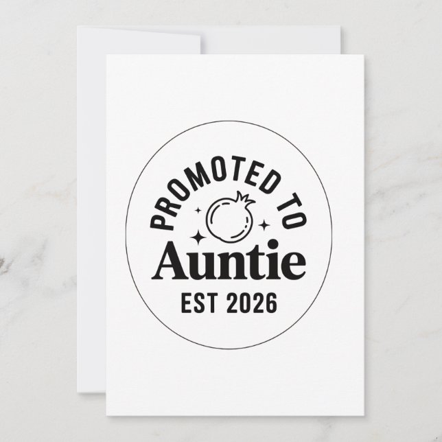 Cartes Pour Fêtes Annuelles Promoted to Auntie Est 2026, New Aunt Announcement (Devant)