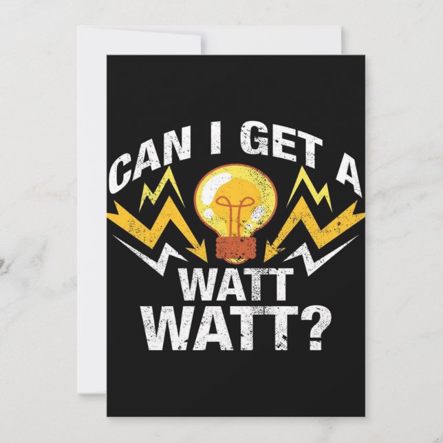 Cartes Pour Fêtes Annuelles Puis-je avoir un Watt Watt ? - Funny Electricien (Devant)