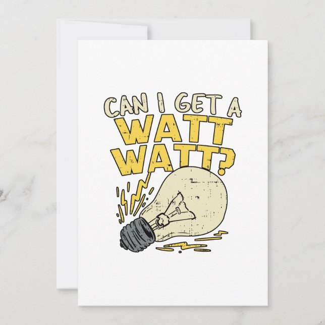 Cartes Pour Fêtes Annuelles Puis-Je Obtenir Un Watt ? Cadeau électrique (Devant)