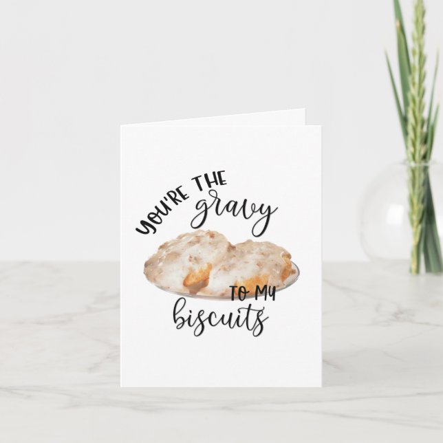 Cartes Pour Fêtes Annuelles Punny Valentine | Tu es le Gravy à mes Biscuits (Devant)