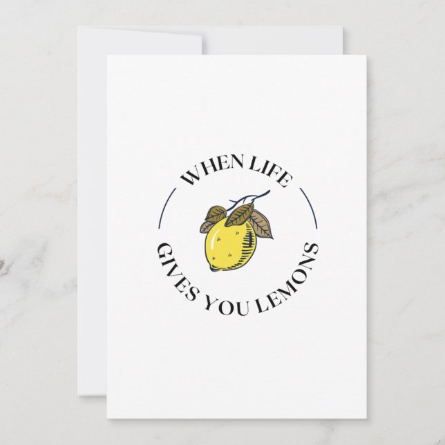 CARTES POUR FÊTES ANNUELLES QUAND LA VIE VOUS DONNE DES LÉMONS (Devant)