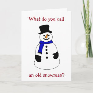 CARTES POUR FÊTES ANNUELLES QU'APPELEZ-VOUS UN "VIEUX SNOWMAN" HUMOUR CHRISTAM