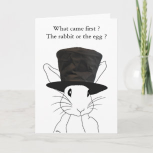 Cartes Pour Fêtes Annuelles Qu'est-ce qui est venu en premier ? Le lapin ou l'