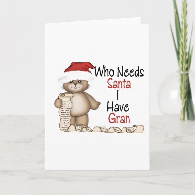 Cartes Pour Fêtes Annuelles Qui a besoin de Père Noël Gran (Devant)
