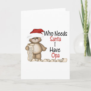 Cartes Pour Fêtes Annuelles Qui a besoin de Père Noël Opa