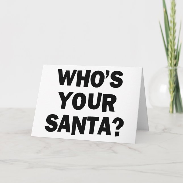 Cartes Pour Fêtes Annuelles Qui est votre Père Noël ? (Devant)
