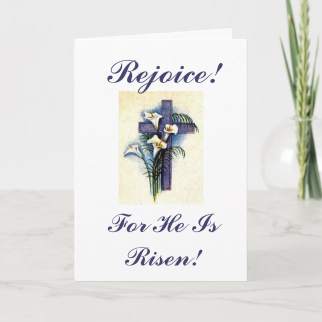 Cartes Pour Fêtes Annuelles Réjouissez-Vous ! Car Il Est Ressuscité ! (Devant)