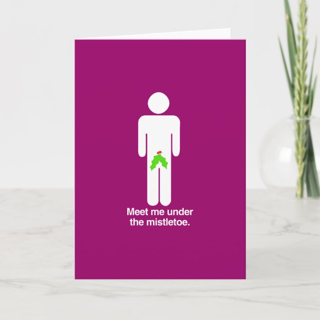 Cartes Pour Fêtes Annuelles RENCONTREZ-MOI SOUS LE MEC MISTLETOE -.png (Devant)