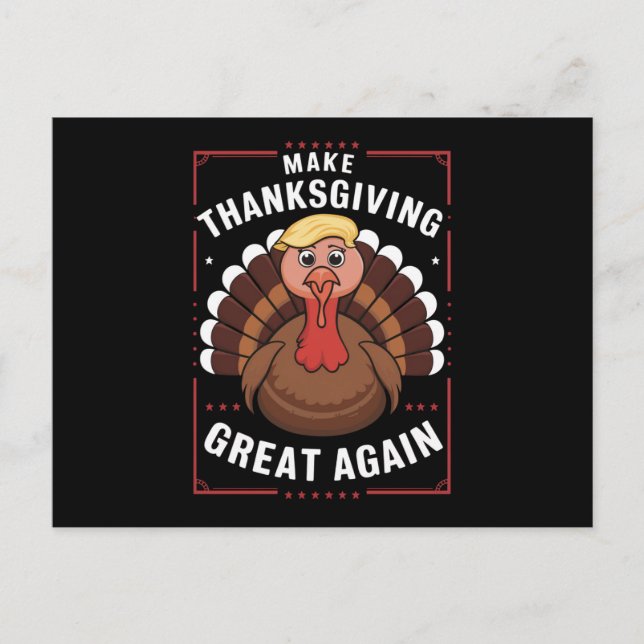 Cartes Pour Fêtes Annuelles Rendre sa grandeur à Thankesgiving Trump Turquie (Devant)