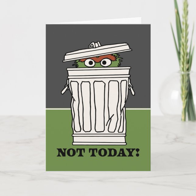 Cartes Pour Fêtes Annuelles Rue Sésame | Oscar le Grouch Pas aujourd'hui! (Devant)