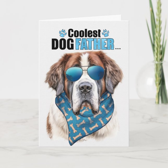 Cartes Pour Fêtes Annuelles Saint Bernard Chien Coolest Papa Fête des pères (Devant)
