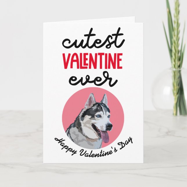 Cartes Pour Fêtes Annuelles Saint-Valentin le plus mignon..carte de votre Husk (Devant)
