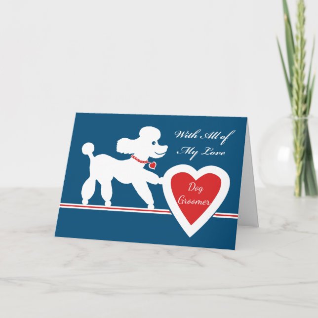 Cartes Pour Fêtes Annuelles Saint-Valentin pour le chien Groomer, mignonne can (Devant)