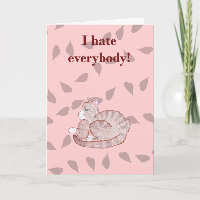 Cartes Pour Fêtes Annuelles Saint Valentin Sarcastique - Chat (Devant)