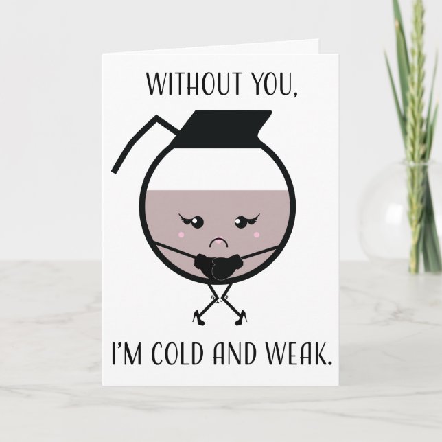 Cartes Pour Fêtes Annuelles Sans vous amour de café (Devant)