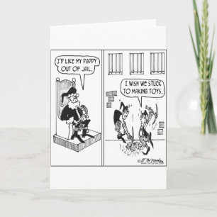 Cartes Pour Fêtes Annuelles Santa's Elves Help Break Dad Out of Prison