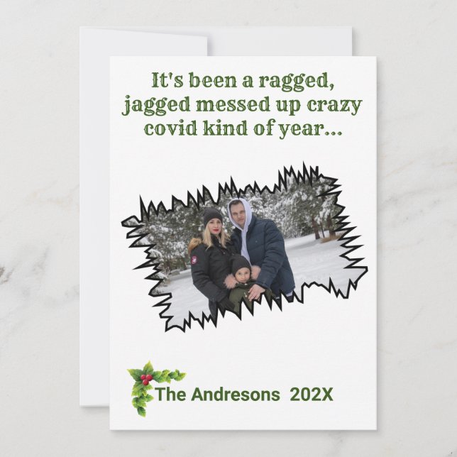Cartes Pour Fêtes Annuelles Sarcastique Noël Ragged Jagged Covid Photo Amusant (Devant)