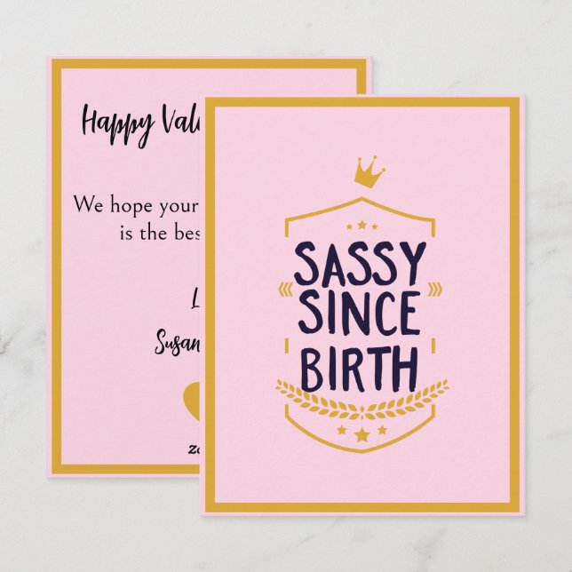 Cartes Pour Fêtes Annuelles Sassy Depuis La Naissance Humoristique Attitude Dr (Devant / Derrière)