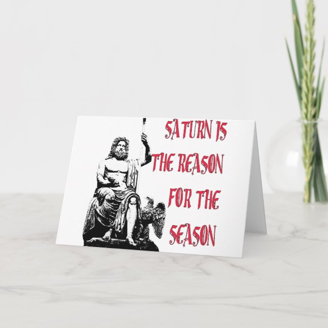 Cartes Pour Fêtes Annuelles Saturn est la raison de la saison (Devant)