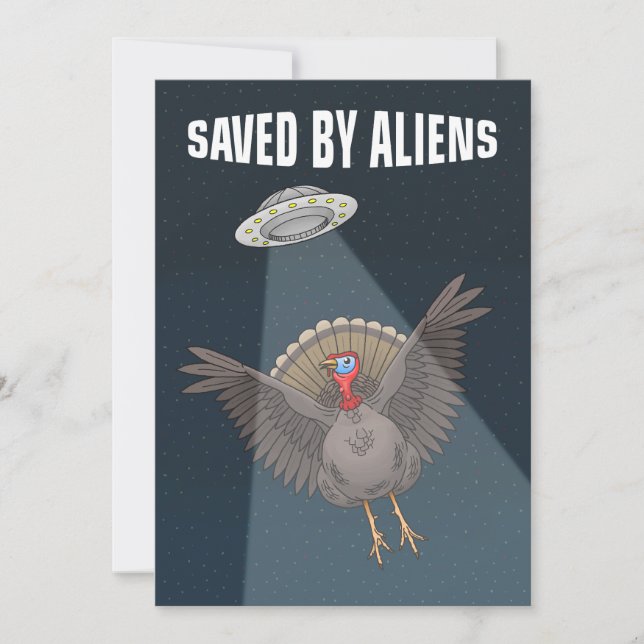 Cartes Pour Fêtes Annuelles Sauvé par des Aliens à Thanksgiving (Devant)