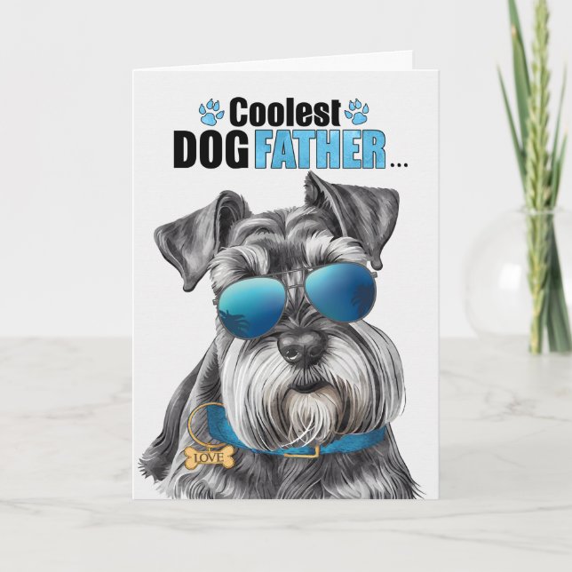 Cartes Pour Fêtes Annuelles Schnauzer Miniature Chien Coolest Papa Fête des pè (Devant)