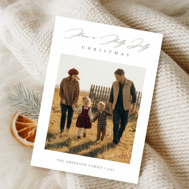 Cartes Pour Fêtes Annuelles Script have a Holly Jolly Christmas Family Photo (Créateur téléchargé)
