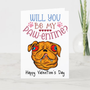 Cartes Pour Fêtes Annuelles Seras-tu ma Pawentine ? Valentine du chien