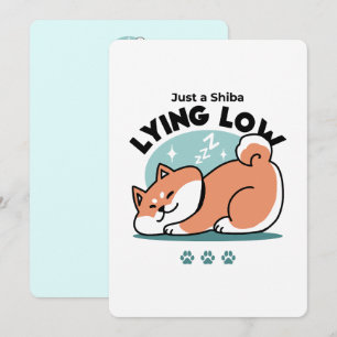 Cartes Pour Fêtes Annuelles Shiba Inu Art : Juste un Shiba Lying Low