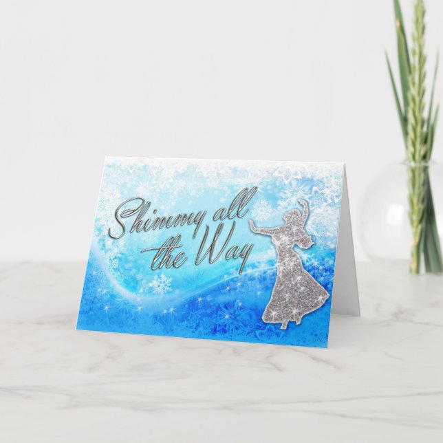Cartes Pour Fêtes Annuelles Shimmy all Way Belly Dance Card (Devant)