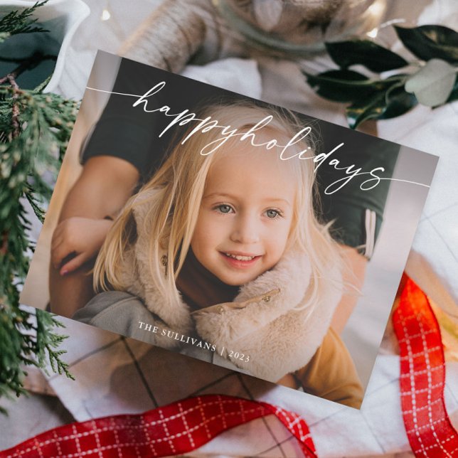 Cartes Pour Fêtes Annuelles Simple Photo de Script Manuscrit (An elegant photo holiday card with modern handwritten happy holidays typographic overlay.)