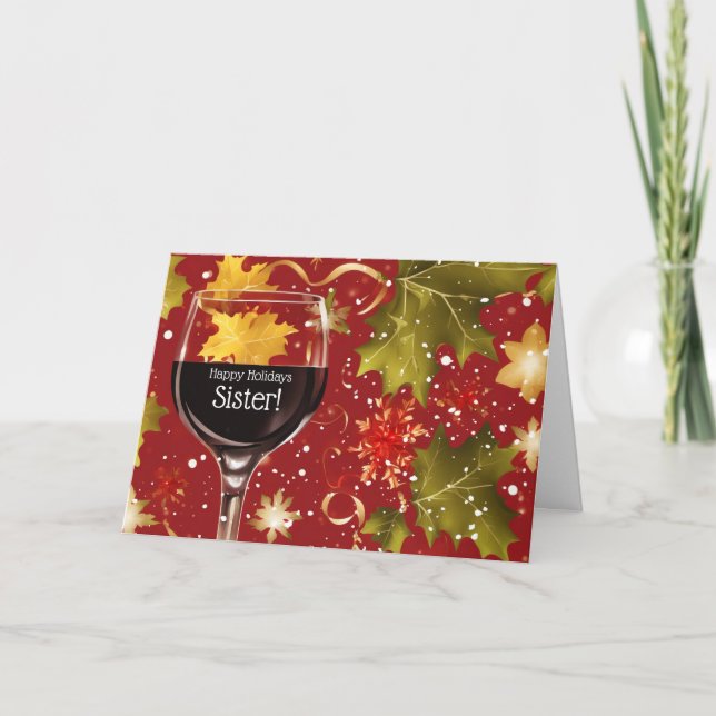 Cartes Pour Fêtes Annuelles Sister Happy Holidays Funny Wine Themed (Devant)