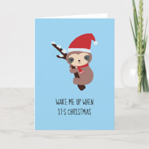 Cartes Pour Fêtes Annuelles Sloth Christmas mignonne Wake Me Up Holiday mignon