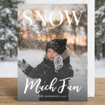 Snow Much Fun Winter Holiday Family Photo