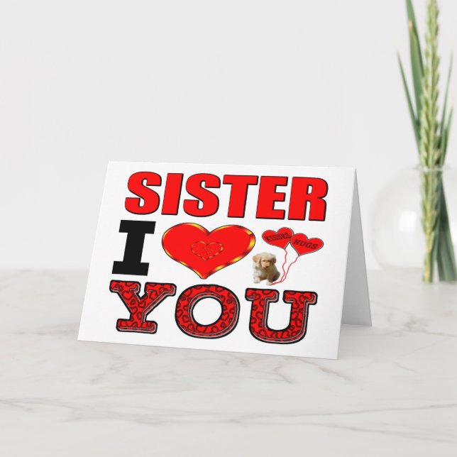 Cartes Pour Fêtes Annuelles Soeur Je T'Aime (Devant)