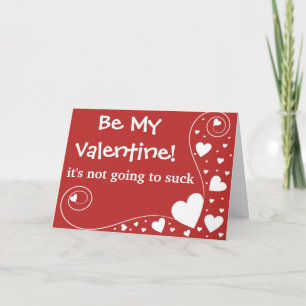 Cartes Pour Fêtes Annuelles Sois ma Saint Valentin, il ne va pas sucer... lui-