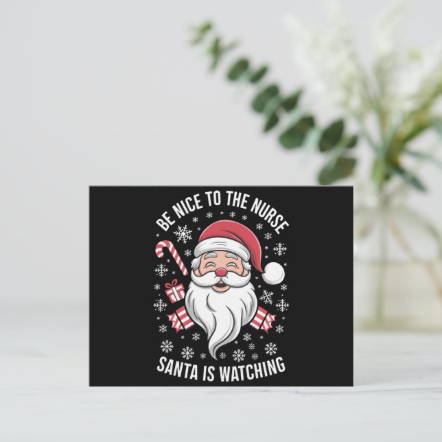 Cartes Pour Fêtes Annuelles Soyez Gentil Avec L'Infirmière Père Noël Regarde N (Debout devant)