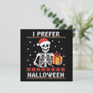 Cartes Pour Fêtes Annuelles Squelette de Noël Je préfère Halloween Ugly Xmas 