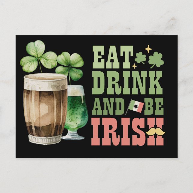 Cartes Pour Fêtes Annuelles St. Patrick's Day Mangez Boire et Soyez Irlandais (Devant)