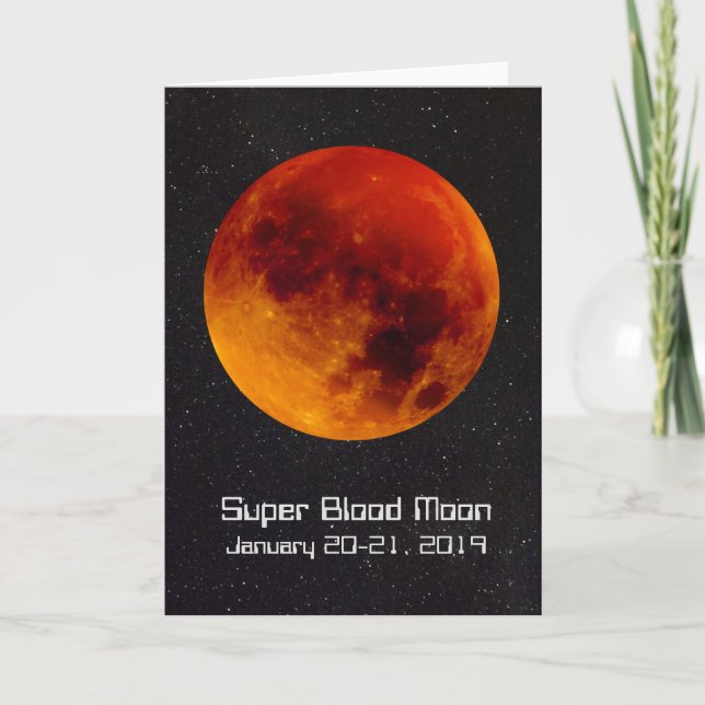 Cartes Pour Fêtes Annuelles Super Blood Moon Eclipse 2019 (Devant)