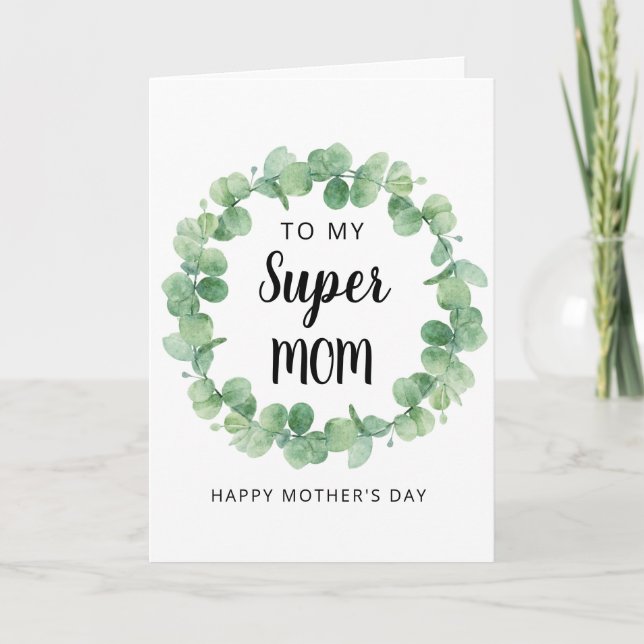 Cartes Pour Fêtes Annuelles Super Maman Eucalyptus Wreath Bonne fête des mères (Devant)