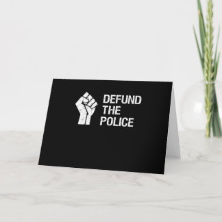 Cartes Pour Fêtes Annuelles Supprimer le financement de la police  Cadeau pour