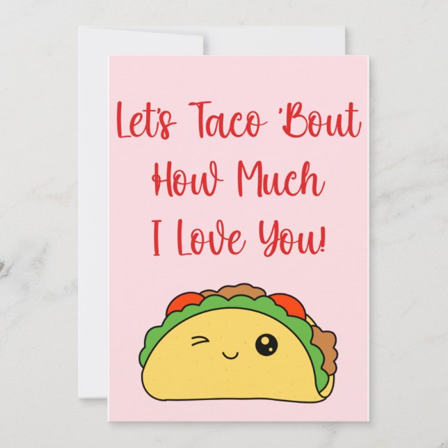 Cartes Pour Fêtes Annuelles Taco ‘Bout How Many I Love You (Devant)
