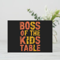 Thanksgiving Boss Of The Kids Table Turquie Day