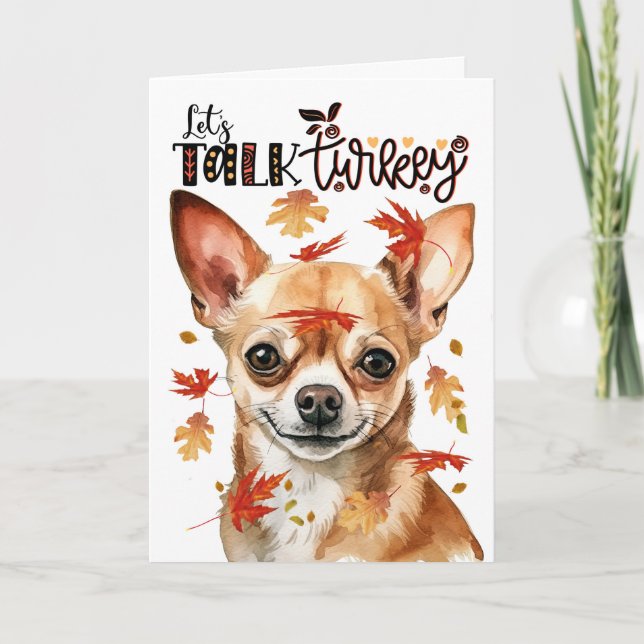 Cartes Pour Fêtes Annuelles Thanksgiving Chihuahua Dog Parlons Turquie (Devant)